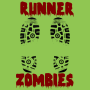 Runner Zombies