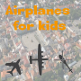 Airplanes for kids - free