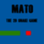 MATO - The 2D Snake Game