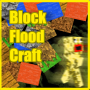 Block Flood Craft