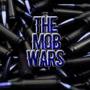 The Mob Wars