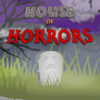 House of Horrors