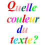 Quelle couleur du texte?